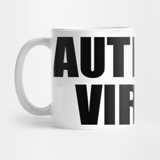 Autistic Virgin Funny Apparel Autistic Virgin Mug